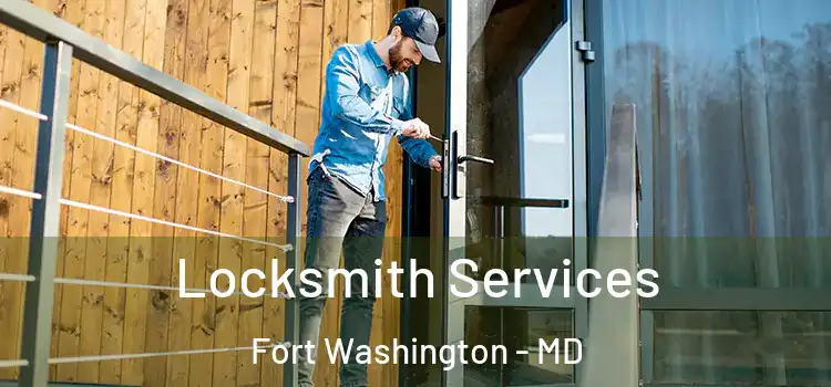  Locksmith Services Fort Washington - MD